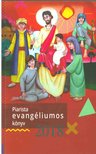 Márkus Roland, Tőzsér Endre - Piarista evangéliumos könyv 2018 [antikvár]