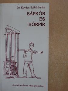 Dr. Kovács Ildikó Lenke - Sápkór és bőrpír (dedikált példány) [antikvár]