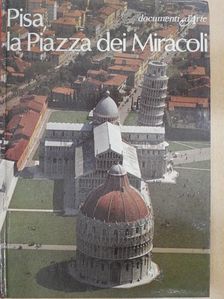 Mario Tobino - Pisa, la Piazza dei Miracoli [antikvár]