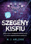 M. J. Arlidge - Szegény kisfiú [eKönyv: epub, mobi]