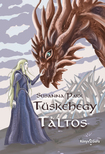 Susanna Park - Tüskehegy. Táltos [eKönyv: epub, mobi]