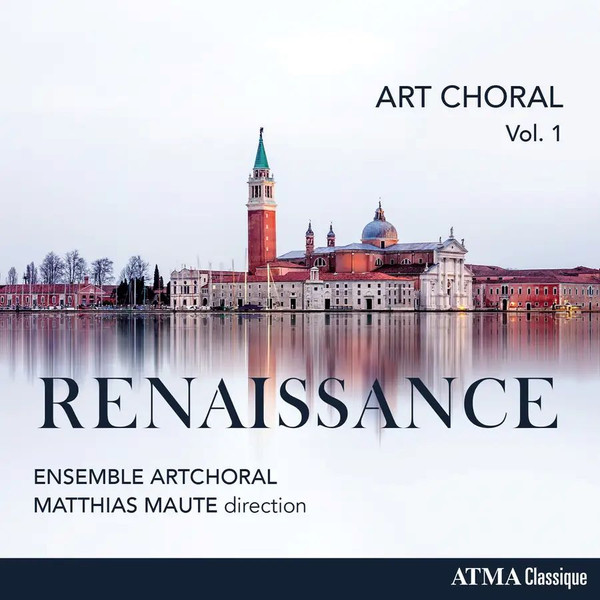 RENAISSANCE - ART CHORAL 1 CD MAUTE