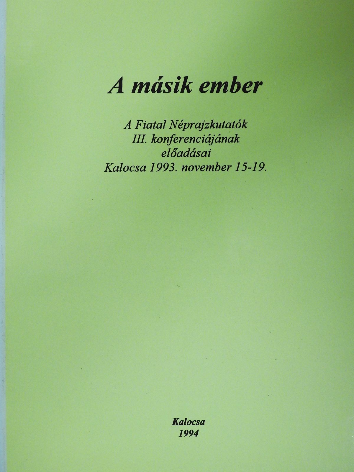 Balogh Balázs - A másik ember (dedikált példány) [antikvár]
