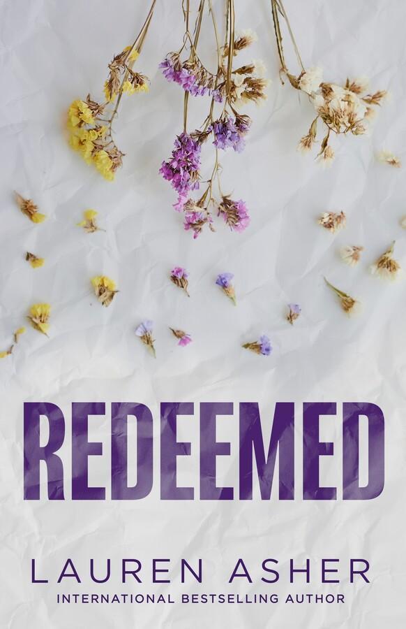 LAUREN ASHER - Redeemed (Dirty Air Series, Book 4)