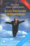 Pintér Zsolt - Az álláskeresés enciklopédiája [antikvár]