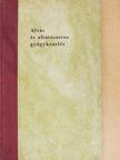 Alvás és altatószeres gyógykezelés [antikvár]