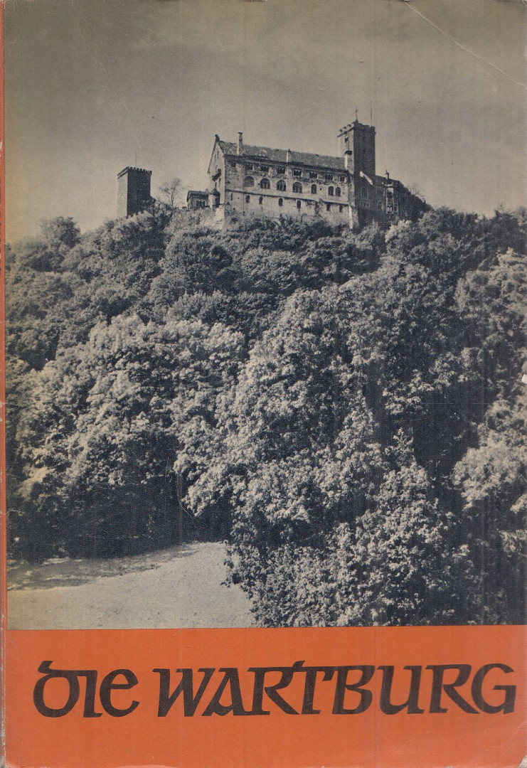 Piltz, Georg - Die Wartburg [antikvár]