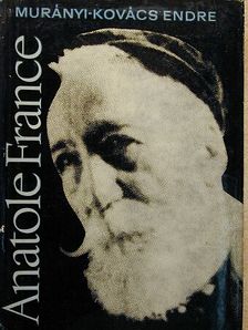 Murányi-Kovács Endre - Anatole France [antikvár]