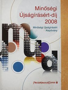 Minőségi Újságírásért-díj 2008 [antikvár]