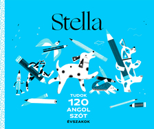 Dicső Tünde-Havancsák Éva-Szabó Ildikó - Stella - Tudok 120 angol szót - Évszakok