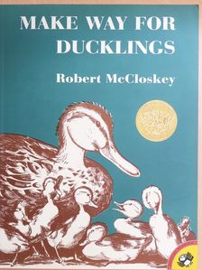 Robert McCloskey - Make Way for Ducklings [antikvár]