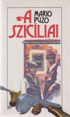 Puzo, Mario - A szicíliai [antikvár]