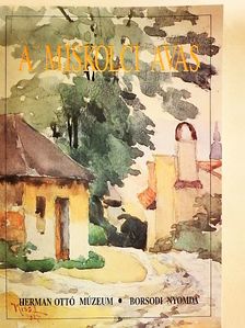 Adorján Imre - A miskolci Avas [antikvár]