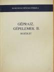 Dr. Lehotai Péter - Géprajz, gépelemek II. [antikvár]