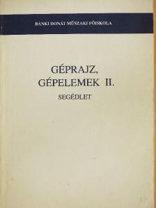 Dr. Lehotai Péter - Géprajz, gépelemek II. [antikvár]