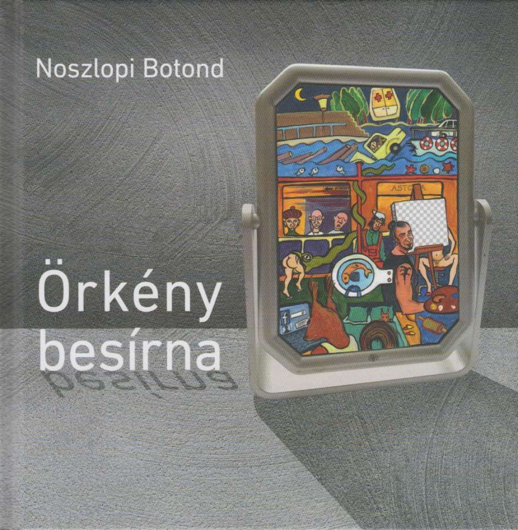 Noszlopi Botond - Örkény besírna [antikvár]