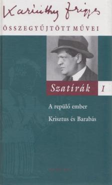 Karinthy Frigyes - Szatírák I. [antikvár]