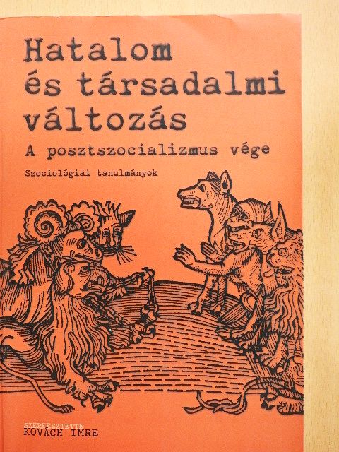 Boda Dorottya - Hatalom és társadalmi változás [antikvár]