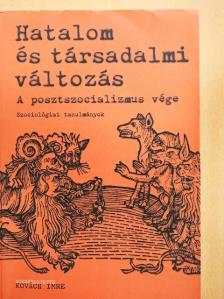 Boda Dorottya - Hatalom és társadalmi változás [antikvár]