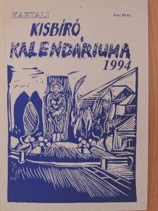 Barabás Tamás - Kartali Kisbíró Kalendáriuma 1994 [antikvár]