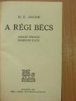 H. E. Jacob - A régi Bécs [antikvár]
