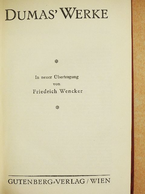 Alexandre Dumas - Dumas' Werke 6. [antikvár]