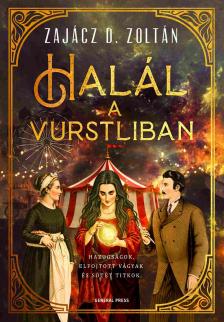 Zajácz D. Zoltán - Halál a Vurstliban