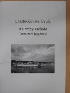 László-Kovács Gyula - Az arany zsebóra [antikvár]