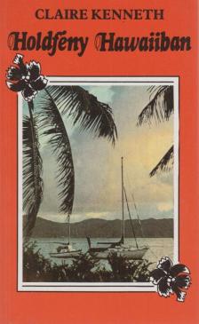 Claire kenneth - Holdfény Hawaiiban [antikvár]