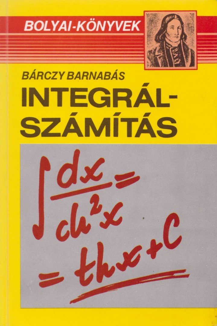 Bárczy Barnabás - Integrálszámítás [antikvár]