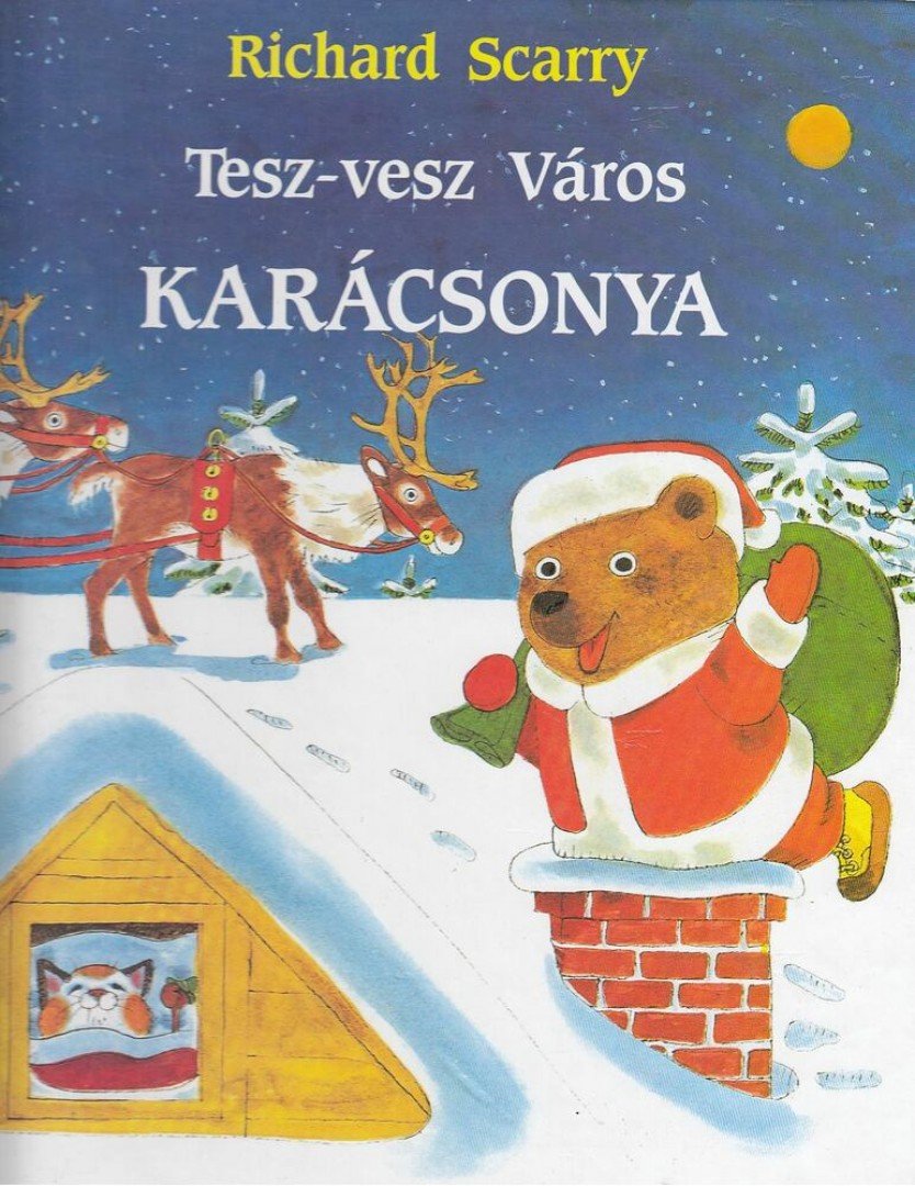 Richard Scarry - Tesz-vesz Város karácsonya [antikvár]