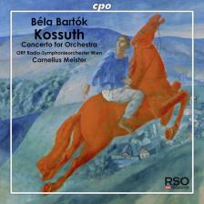 BARTÓK - KOSSUTH - CONCERTO FOR ORCHESTRA CD CORNELIUS MEISTER