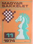 Meleghegyi Csaba - Magyar Sakkélet 1974. november [antikvár]