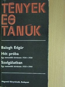Balogh Edgár - Hét próba/Szolgálatban I. (töredék) [antikvár]