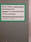 Dr. Simon György - Gazdaságpolitika és gazdaságfejlődési törvényszerűségek [antikvár]