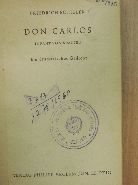 Friedrich Schiller - Don Carlos, infant von Spanien [antikvár]
