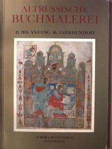 Altrussische Buchmalerei [antikvár]