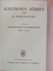 H. Barkhausen - Lehrbuch der Elektronen-Röhren 4. [antikvár]