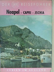 Werner Lange - Neapel - Capri - Ischia [antikvár]