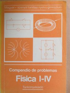 Dr. Miklós Vermes - Física I-IV. [antikvár]