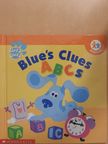 Tish Rabe - Blue's Clues ABC's [antikvár]