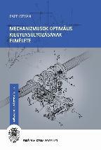 PAPP ISTVÁN - Mechanizmusok optimális kiegyensúlyozásának elmélete