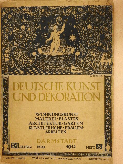 Deutsche Kunst und Dekoration 1913. Mai [antikvár]