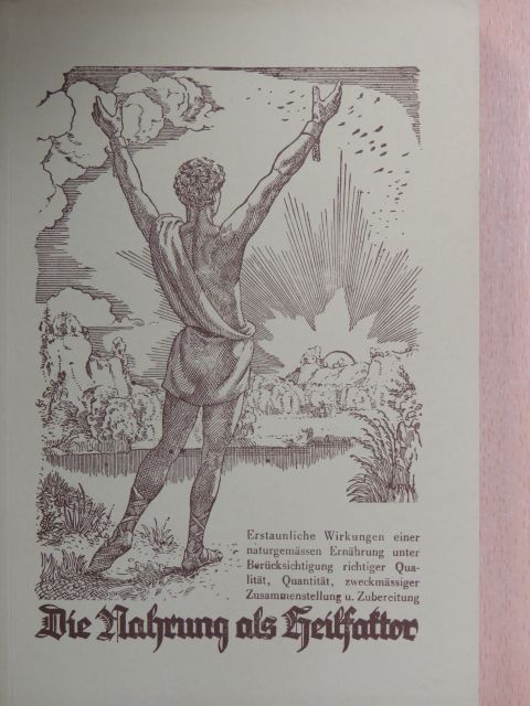 A. Vogel - Die Nahrung als Heilfaktor [antikvár]