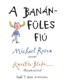 Michael Rosen - A banánfüles fiú