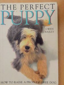 Gwen Bailey - The Perfect Puppy [antikvár]