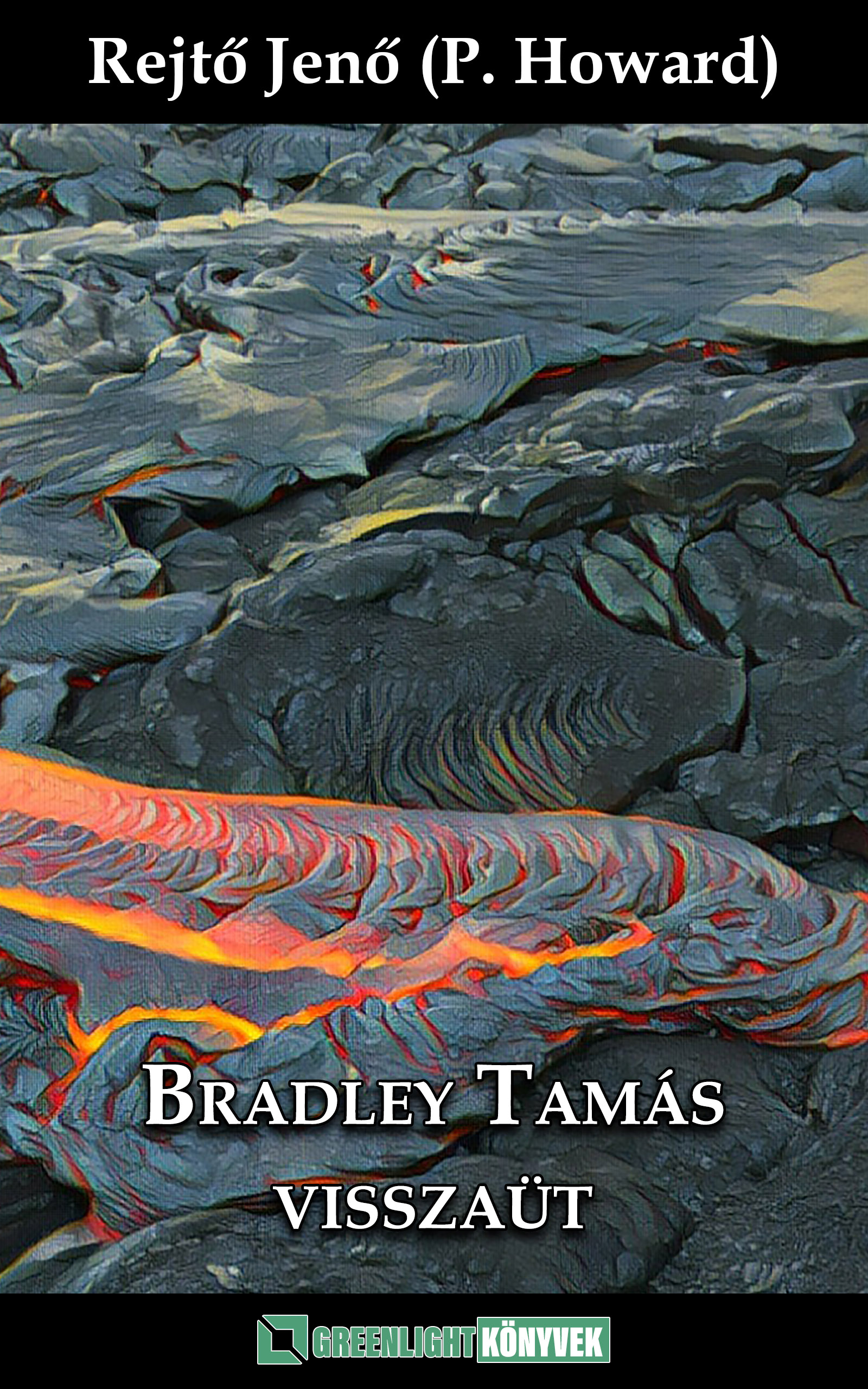 Rejtő Jenő - Bradley Tamás visszaüt [eKönyv: epub, mobi]