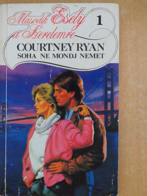 Courtney Ryan - Soha ne mondj nemet [antikvár]