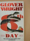 Glover Wright - Eighth Day [antikvár]