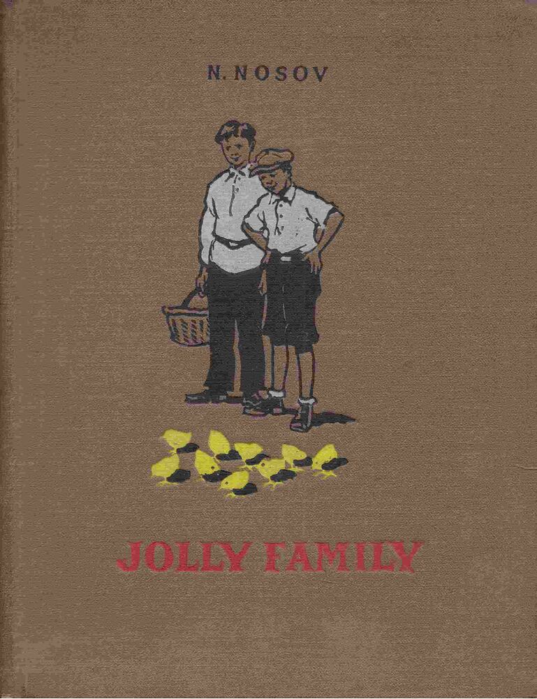 N. Nosov - Jolly Family [antikvár]